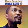 Crawford, Hank - More Soul + the Soul Clinic
