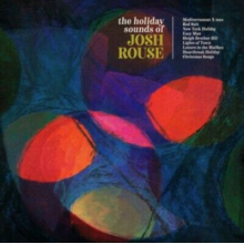 Rouse, Josh - Holiday Sounds of Josh Rouse