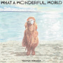 Horigome, Yasuyuki - What a Wonderful World