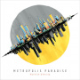 Wiening, Mareike - Metropolis Paradise