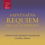 Simon, Geoffrey - Saint-Saens: Requiem/Organ Symphony