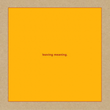 Swans - Leaving Meaning