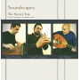 Secret Trio, the - Soundscapes