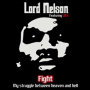 Lord Nelson Feat Lies - Fight