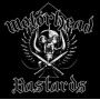 Motorhead - Bastards