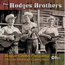 Hodges Brothers - Bogue Chitto Flingding