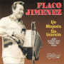 Jimenez, Flaco - Un Mojado Sin Licencia (and Other Hits From the 19