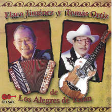 Jimenez, Flaco & Tomas Ortiz - Flaco Jimenez Y Tomas Ortiz De Los Alegres De Tera