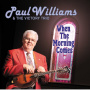 Williams, Paul & the Victory Trio - When the Morning Comes