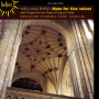 Byrd, W. - Mass For Five Voices