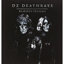Dz Deathrays - Bloodstreams