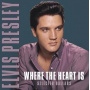 Presley, Elvis - Where the Heart is