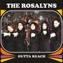 Rosalyns - Outta Reach