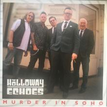 Holloway Echoes, the - Murder In Soho