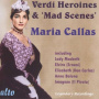 Callas, Maria - Verdi Heroines & Scenes