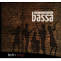 Bassa - Berlin Tango