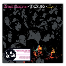 Uk Subs - Crash Course - Live