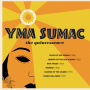 Sumac, Yma - Quintessence