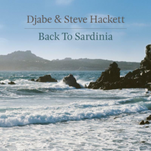 Djabe & Steve Hackett - Back To Sardinia