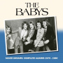 Babys - Silver Dreams: Complete Albums 1985-1990