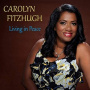 Fitzhugh, Carolyn - Living In Peace