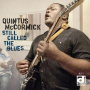 McCormick, Quintus - Still Called the Blues