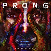 Prong - Age of Defiance