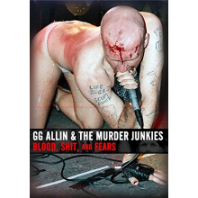 Allin, Gg - Blood, Shit and Fears