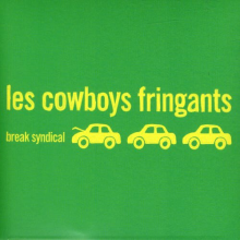 Les Cowboys Fringants - Break Syndical