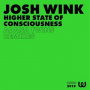 Wink, Josh - Higher State of Consciousness/ Adana Twins Rmxs