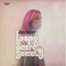Weaver, Jane - Loops In the Secret Society (Pink)