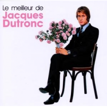 Dutronc, Jacques - Le Meilleur