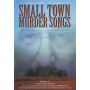 Movie - Small Town Murder Songs