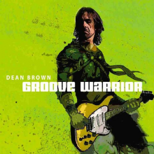 Brown, Dean; Chambers, Dennis; - Groove Warrior