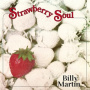 Martin, Billy - Strawberry Soul