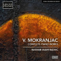 Mokranjac, V. - Complete Piano Works