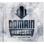 Neophyte & Panic - Domain Hardcore Volume 2