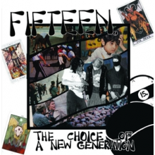 Fifteen - Choice of a New Generation