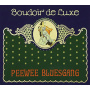 Pee Wee Bluesgang - Boudoir De Luxe