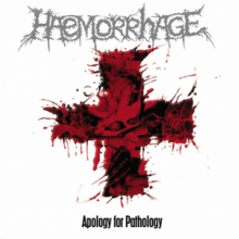 Haemorrhage - Apology For Pathology