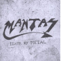 Mantas - Death By Metal