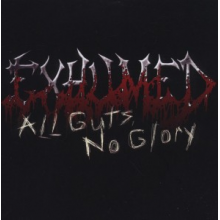 Exhumed - All Guts No Glory