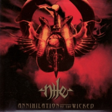 Nile - Annihilation of the Wicked