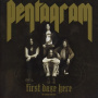 Pentagram - First Daze Here
