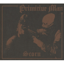 Primitive Man - Scorn