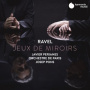 Perianes, Javier - Ravel Jeux De Miroirs