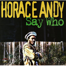 Andy, Horace - Say Who