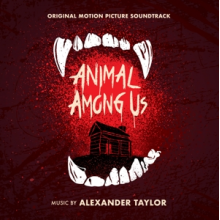 Taylor, Alexander - Animal Among Us