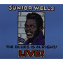 Wells, Junior - Blues is Alright