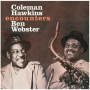 Hawkins, Coleman - Encounters Ben Webster